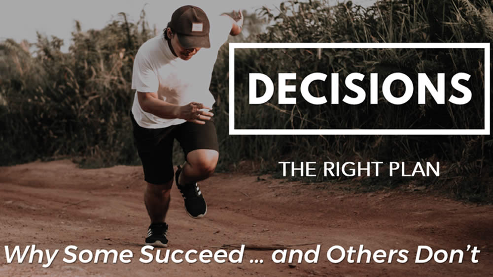 Decisions - The Right Plan Image