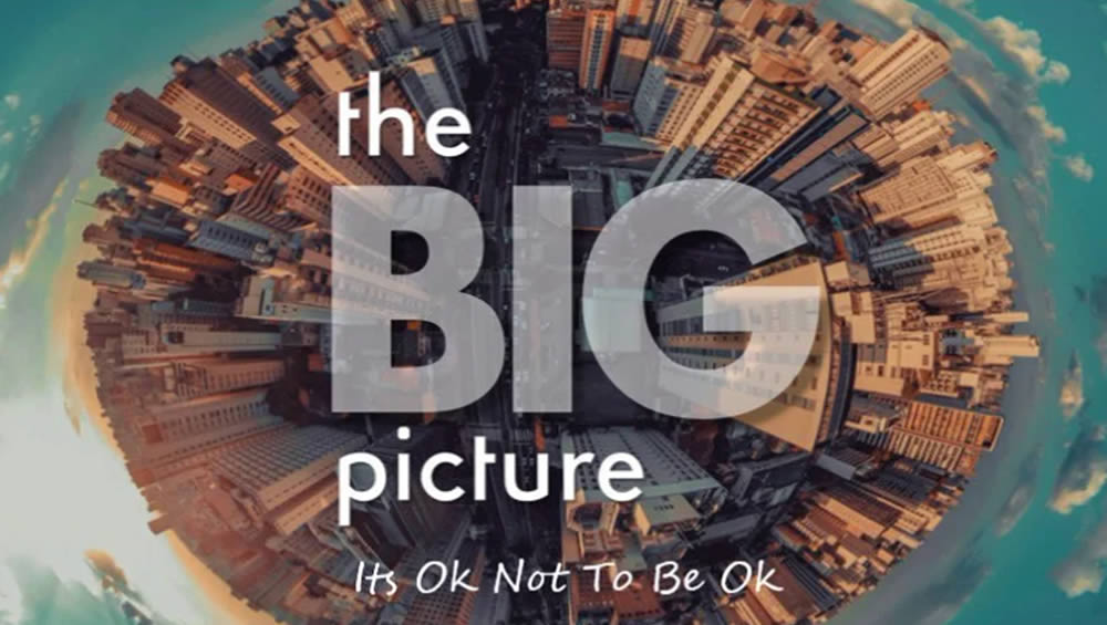 The Big Picture | It's OK Not To Be Ok Image