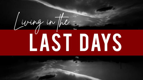 Living In The Last Days | The Rapture Image