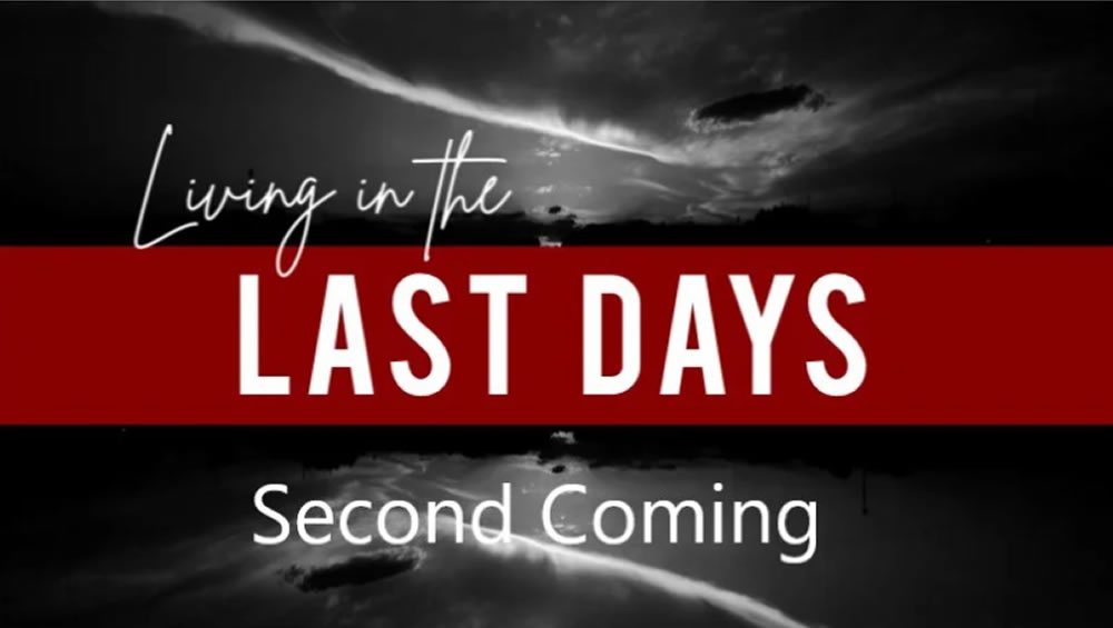 Living In The Last Days | Second Coming Image