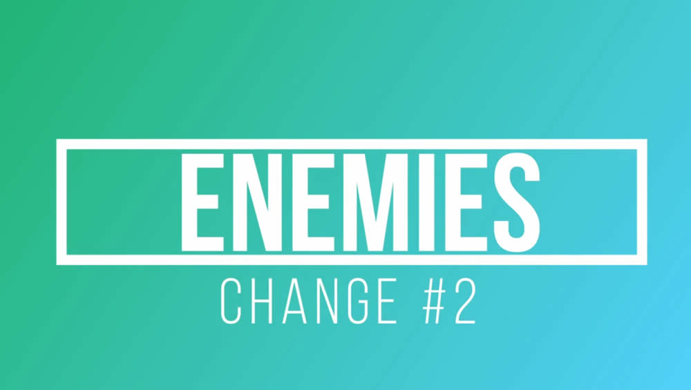 Enemies | Change 2 Image