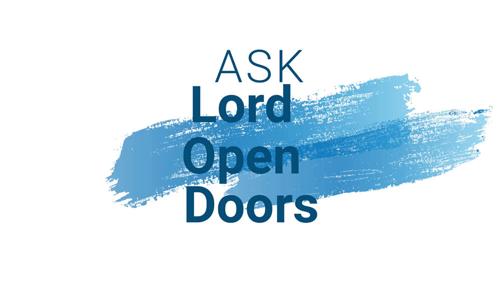 Ask - Lord Open Doors Image