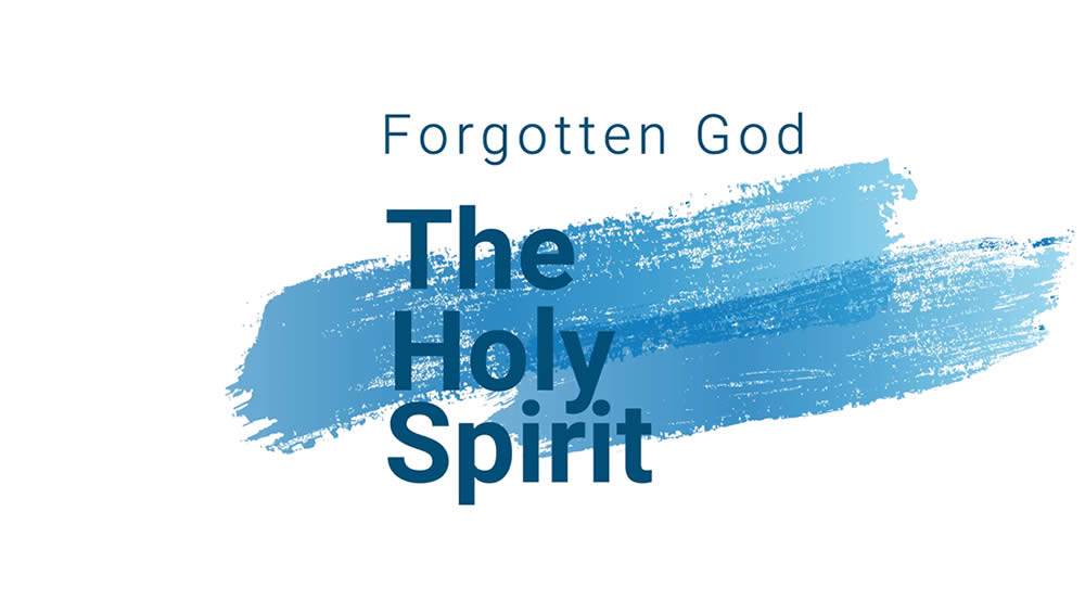 Forgotten God | The Holy Spirit Image