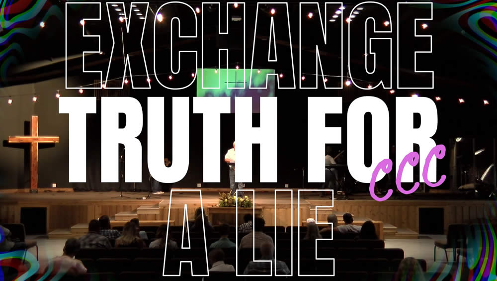 Exchange | Truth for a Lie Image