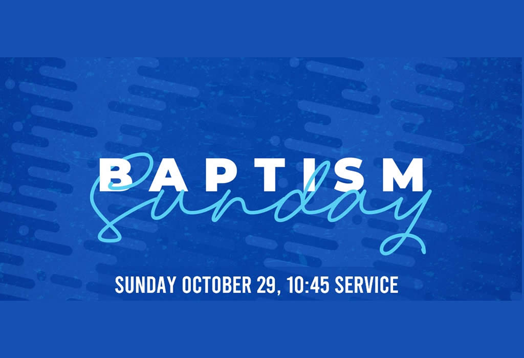 Baptism Sunday