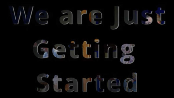 We Are Just Getting Started Image