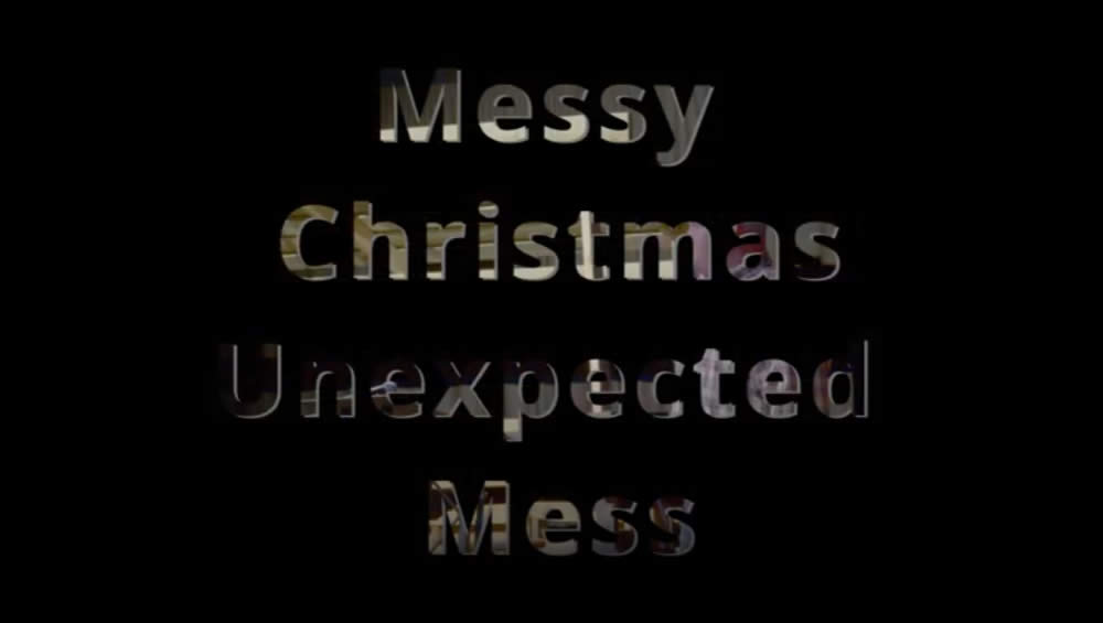 Messy Christmas | Unexpected Mess Image