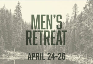 Men's Retreat