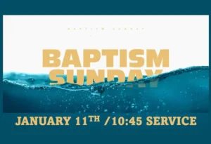 Baptism Sunday