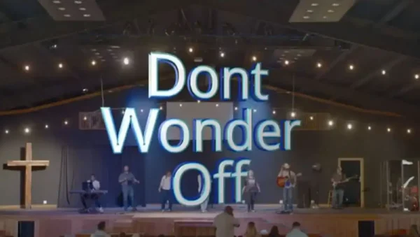 Don't Wonder Off Image