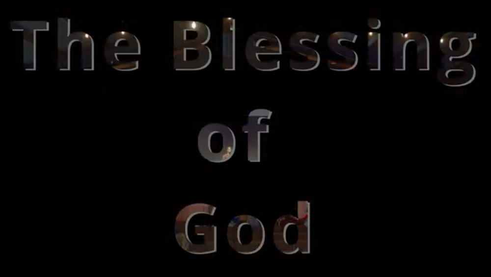 The Blessing Of God