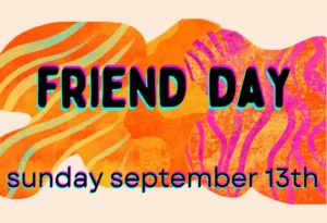 Friends Day