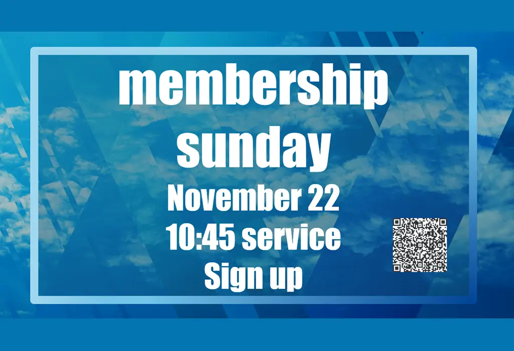 Membership Sunday