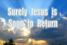 Surely Jesus is Soon to Return Image