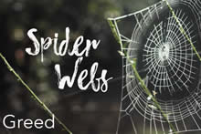 Spyder Webs - Greed Image